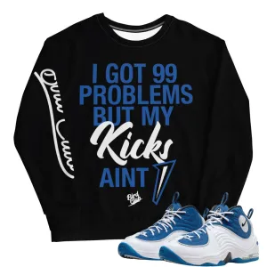 Air Penny 2 Atlantic Blue 99 Problem Sweatshirt