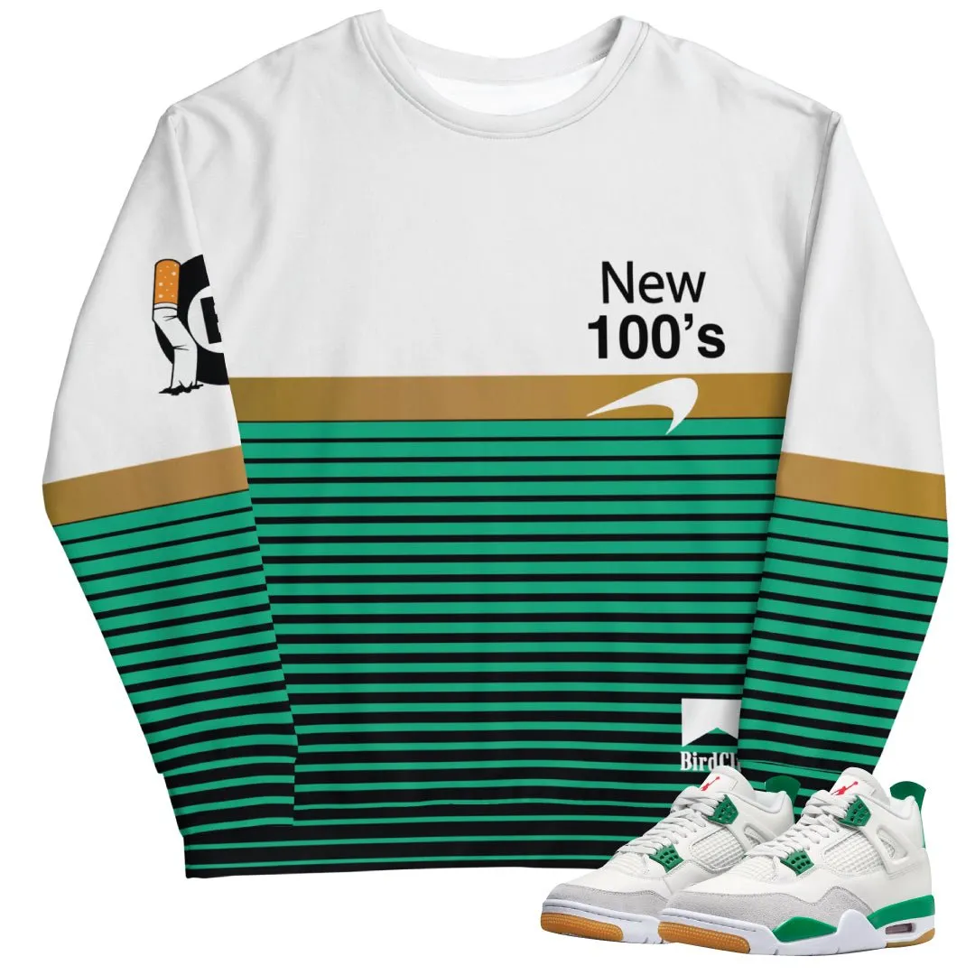 Retro 4 SB Pine Green "All the smoke New 100's" Sweatshirt